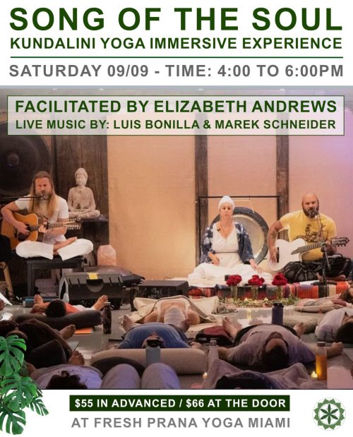 Kundalini Miami Yoga Event Song of the Soul Kundalini Sept 2023